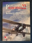 Polish Wings 22 Bristol F.2B Fighter RAF SE5a and other