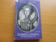 Elżbieta i Essex historia tragiczna