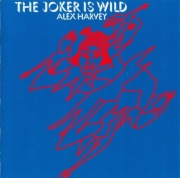 CD ALEX HARVEY – The Joker Is Wild 