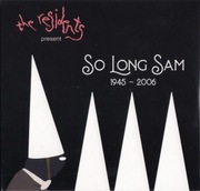 The Residents – So Long Sam (1945 - 2006)