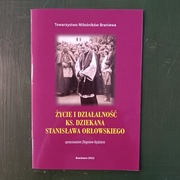 Życie i działalność ks. Stanisława Orłowskiego, Z. Kędziora