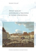 Świat rzeczy mieszkańców Tallinna w dobie Oświecenia