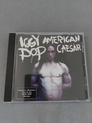 Iggy Pop "American Caesar"