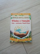 Wiedza z Hawajów Huna praktyczna filozofia życia