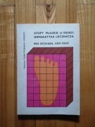 książka "Stopy płaskie u dzieci, gimnastyka leczenia" Maria Kotecka Noceń 