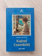 Kajtuś Czarodziej Janusz Korczak 