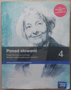 Ponad słowami. Klasa 4. Zakres podstawowy i rozszerzony. Liceum i technikum