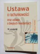 C.H. Beck Ustawa o rachunkowości i biegłych rewidentach tekst