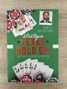 Strategie Texas Hold'em. Świat pokera oczami wielkich mistrzów Daniel