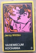 Vademecum kochania (z planszą) Jerzy Wittlin 