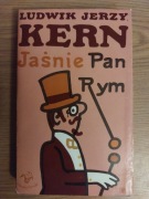 Ludwik Jerzy Kern - Jaśnie Pan Rym