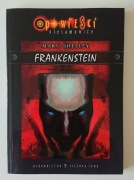 Opowieści Niesamowite Frankenstein Mary Shelley