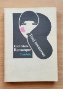 Erich Maria Remarque - Trzej towarzysze