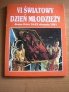 VI Światowy Dzień Młodzieży album Jasna Góra 14-15 sierpnia 1991 