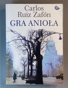 Gra anioła. Carlos Ruiz Zafón.