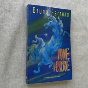 Nowe historie, Bruno Ferrero