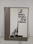 75 lat teatru amatorskiego w Otwocku 