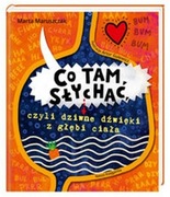 Co tam słychać, czyli dziwne dźwięki z głębi ciała nowa