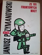 Ze 101 frontowych nocy J Przymanowski