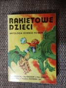 Rakietowe dzieci  Antologia science fiction