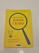 Książka "Dziecko z bliska" Agnieszka Stein