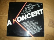 A Koncert. Illes,Koncz,Fonograf,Tolcsvay., 2 LP.  NM