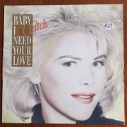 C.C. Catch - Baby I Need Your Love 