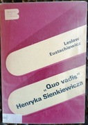 "Quo vadis" Henryka Sienkiewicza. L. Eustachiewicz