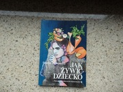 Książka Jak żywić dziecko Sabina Witkowska