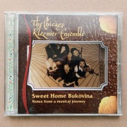 The Chicago Klezmer Ensemble Sweet Home Bukovina