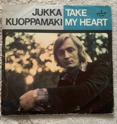 Jukka Kuoppamaki - Take My Heart wyd. Pronit XL 0860
