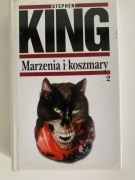 STEPHEN KING - Marzenia i koszmary 2