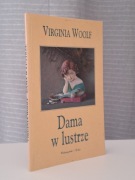 Dama w lustrze - Virginia Woolf