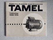Tamel Fabryka Silników Elektrycznych Tarnów 1949 do 1974