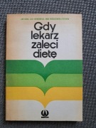Gdy lekarz zaleci dietę Watra 1987