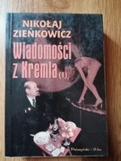 Wiadomości z Kremla cz. 1 Nikołaj Zieńkowicz 