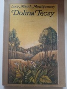 L.M.MONTGOMERY - DOLINA TĘCZA
