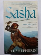 Sasha Próba krwi i stali tom1"Joel Shepherd