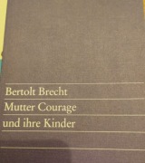 Mutter Courage und ihre Kinder Bertolt Brecht 