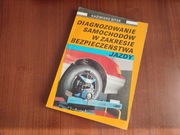 Diagnozowanie samochodów w zakresie bezpieczeństwa jazdy