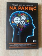 Ponad 100 sposobów na pamięć