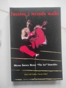 Trening i metoda walki” – Benny The Jet Urquidez & Stuart Sobel
