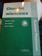 Choroba wieńcowa Michael J. Walsh, Emer Shelley, Ross T. Murphy 