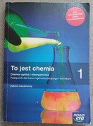 To jest chemia 1 podręcznik+zbiór zadań+Maturalne kart pracy 1
