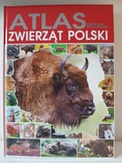 Atlas zwierząt Polski. Ilustrowana encyklopedia.