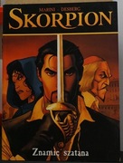 Skorpion Znamię szatana tom 1 Marini Desberg