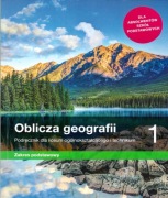 Oblicza geografii 1 Zakres podstawowy