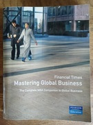 Mastering Global Business. The complete MBA companion....