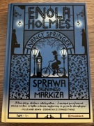 Enola Holmes Nancy Springer „Sprawa zaginionego Markiza” 