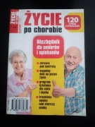 Życie po chorobie. Niezbędnik dla seniorów i opiekunów- poradnik. 
